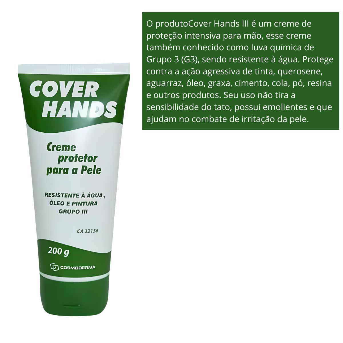 Creme Grupo 3 (G3) Protetor Para a Pele Cover Hands - Cosmoderma 200g - Imagem 3